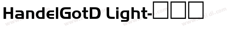 HandelGotD Light字体转换 HandelGotD Light字体转换